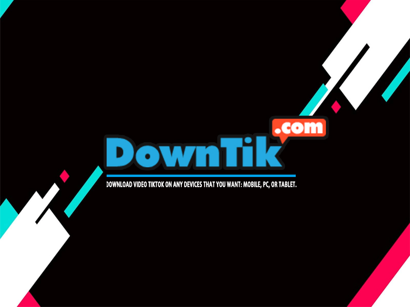 Vì sao DownTik là công cụ hỗ trợ tải video trên douyin không có logo tốt nhất hiện nay?